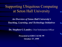 An Overview of Seton Hall University`s Teaching, Learning, and