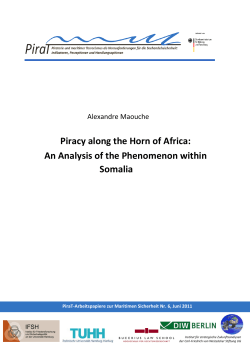 Piracy along the Horn of Africa: An Analysis of the Phenomenon