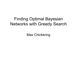 Finding Optimal Bayesian Networks with Greedy