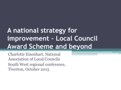 A national strategy for improvement * Local Council Award Scheme
