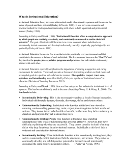 What is Invitational Education? Invitational Education theory serves