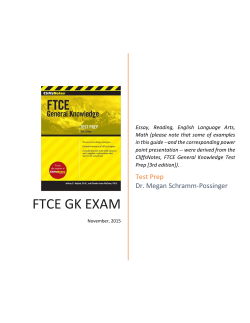 FTCE GK EXAM - University of North Florida