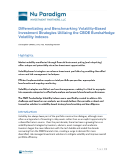 Introduction Differentiating and Benchmarking Volatility