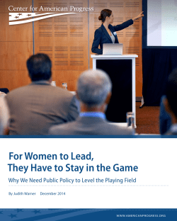 For Women to Lead, They Have to Stay in the Game