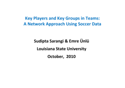 Key Players and Key Groups in Teams: A Network Approach Using