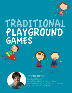 Traditional Playground Games by Th&eacute;r&egrave;se Hoyle