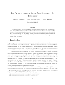 The Determinants of Sunk Cost Sensitivity In Students
