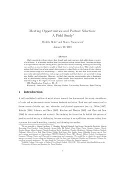 Meeting Opportunities and Partner Selection: A Field Study&lowast;