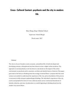 Cross-Cultural Contact - psychosis and the city in modern life.