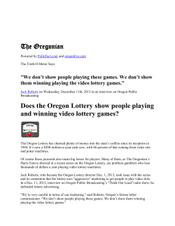 Does the Oregon Lottery show people playing and winning video