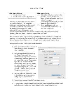 Making a Tour MAKING A TOUR What you will learn How to make a