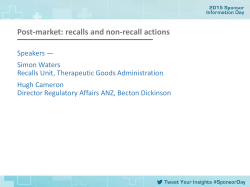 Post-market - Recalls and non-recall actions