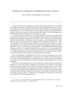 Likelihood of winning and overbidding in first price auctions