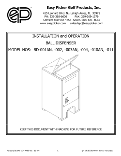 INSTALLATION and OPERATION BALL DISPENSER MODEL NOS