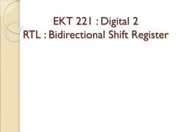 EKT 221 : Digital 2 RTL : Bidirectional Shift Register