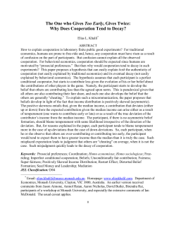 The One who Gives Too Early, Gives Twice: Why Does Cooperation