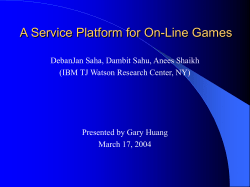 A Service Platform for On-Line Games