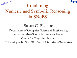 Combining Numeric and Symbolic Reasoning in SNePS