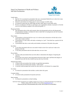 Presentations available from Safe Kids Chapter at Sarpy/Cass