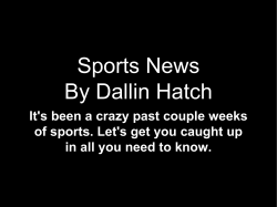 Sports News By Dallin Hatch