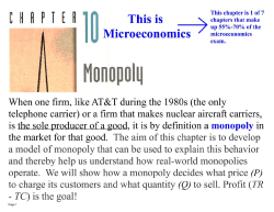 Monopoly Price, Quantity, and Marginal Revenue