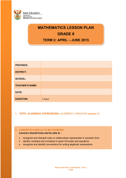 1 ALGEBRAIC EXPRESSIONS Term 2 Lesson 1 Grade 8