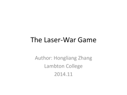 The Laser-War Game