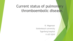Current status of pulmonary thromboembolic disease.