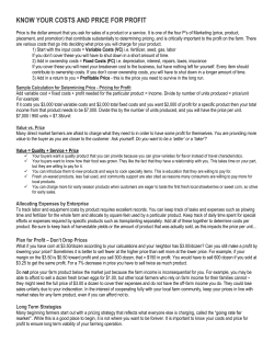 know your costs and price for profit