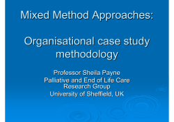 Mixed Method Approaches: Organisational case study methodology