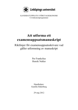 Att utforma ett examensuppsatsmanuskript