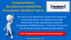 Congratulations! You have just installed the Presentation Game Add