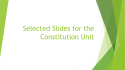 Selected Slides for the Constitution Unit