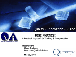 Test Metrics Presentation - Quality Engineered Software and Testing