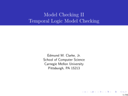 Model Checking II Temporal Logic Model Checking