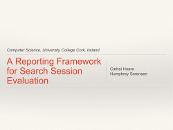 A Reporting Framework for Search Session Evaluation