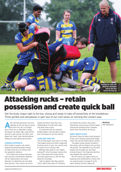 Attacking rucks &ndash; retain possession and create quick ball