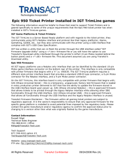 Epic 950 Ticket Printer installed in IGT TrimLine games