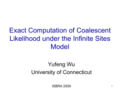 Exact Computation of Coalescent Likelihood Under the Infinite Sites