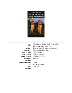 title: The Link to Senior Golf : How to Play Better and Have More Fun