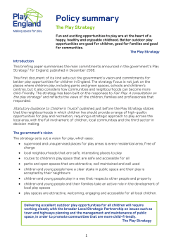 Policy summary: the Play Strategy