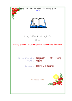 Games are a welcome break from the usual routine of the language