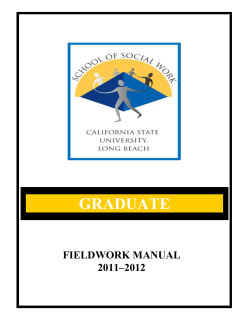 Dear Students, Field Instructors, Preceptors, Field Work