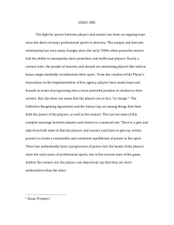 ESSAY ONE The fight for power between players and owners has