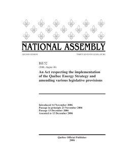 Bill 52 An Act respecting the implementation of the Qu&eacute;bec Energy
