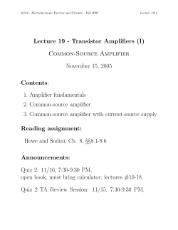 Lecture 19 - Transistor Amplifiers (I) Common