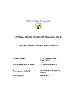 BIDS EVALUATION REPORT FOR GOODS Title of Tender