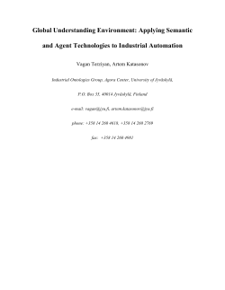 Applying Semantic and Agent Technologies to Industrial Automation