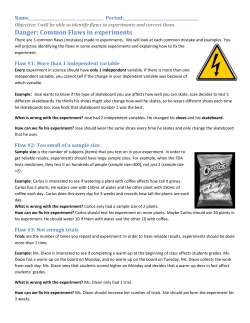 Danger: Common Flaws in experiments