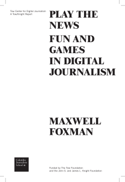 Play the News - Tow Center for Digital Journalism
